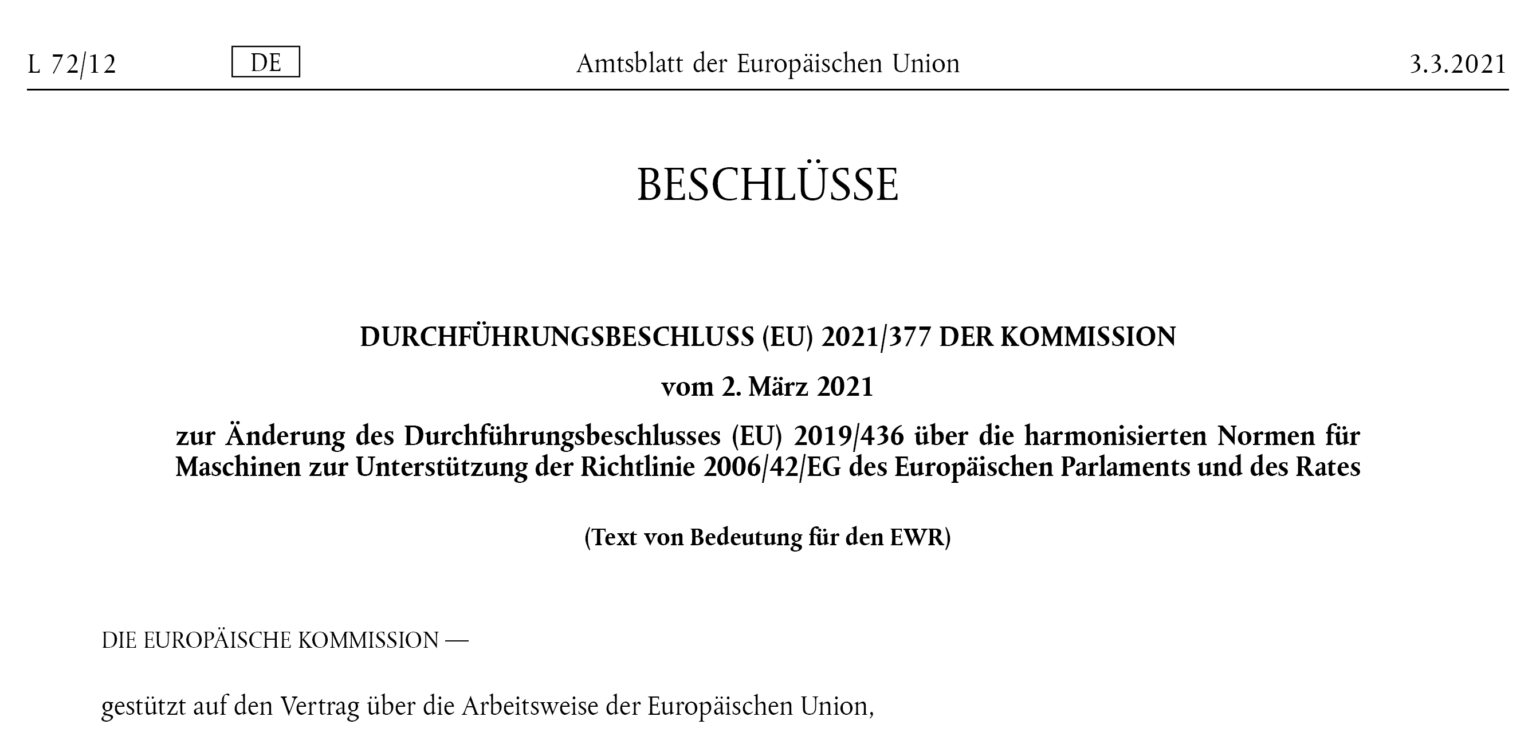 Liste der harmonisierten Normen zu Richtlinie 2006/42/EG Safety